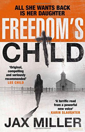 Freedom's Child - Jax Miller [KSIĄŻKA]
