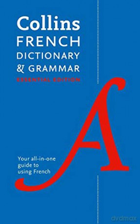 French Essential Dictionary and Grammar: Two books in one (Collins Essential Dictionaries) [KSIĄŻKA]