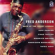 Fred Anderson: Back At The Velvet Lounge [CD]
