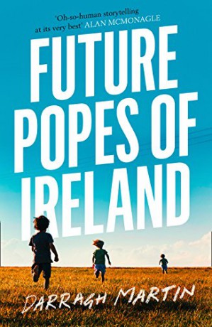 Future Popes of Ireland - Darragh Martin [KSIĄŻKA]
