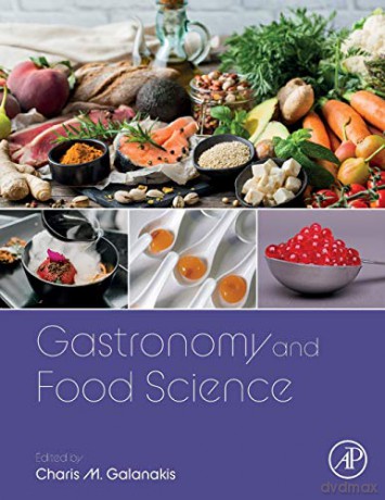 Gastronomy and Food Science - Charis M. Galanakis [KSIĄŻKA]