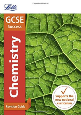 GCSE 9-1 Chemistry Revision Guide (Letts GCSE 9-1 Revision Success) [KSIĄŻKA]
