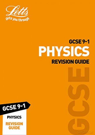 GCSE 9-1 Physics Revision Guide (Letts GCSE 9-1 Revision Success) [KSIĄŻKA]