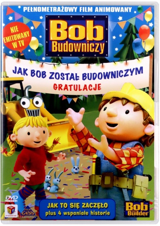 Bob Budowniczy: Jak Bob został budowniczym [DVD]