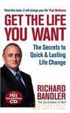 Get the Life You Want - Richard Bandler [KSIĄŻKA]