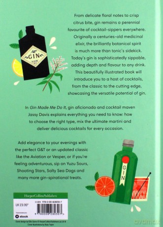 Gin Made Me Do It: 60 Beautifully Botanical Cocktails - Jassy Davis [KSIĄŻKA]