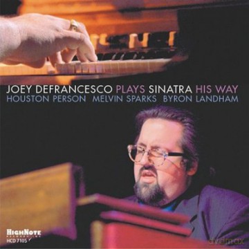 Joey DeFrancesco: Plays Sinatra His Way [CD]