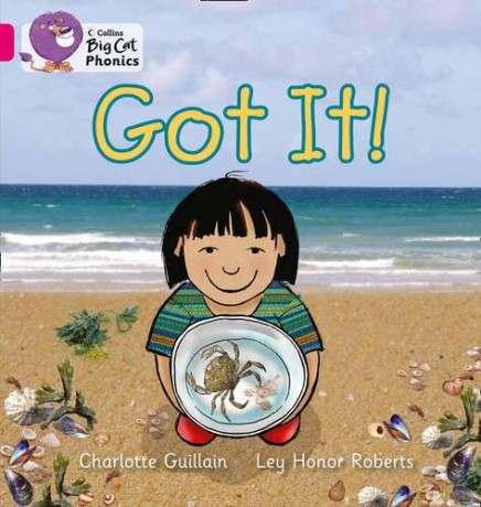 Got It!: Band 01B/Pink B (Collins Big Cat Phonics) - Charlotte Guillain [KSIĄŻKA]