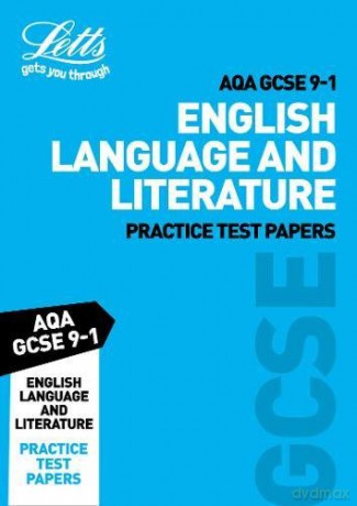 Grade 9-1 English Language and English Literature AQA Practice Test Papers: GCSE Grade 9-1 (Letts GCSE 9-1 Revision Success) [KSIĄŻKA]