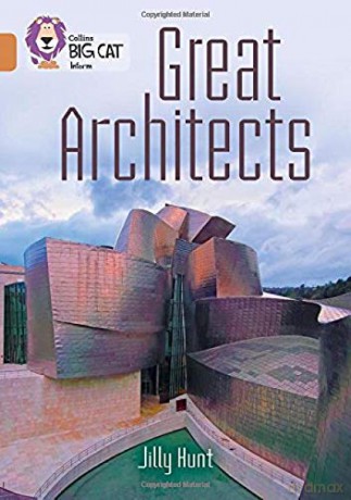 Great Architects: Band 12/Copper (Collins Big Cat) - Jilly Hunt [KSIĄŻKA]