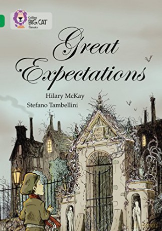 Great Expectations: Band 15/Emerald (Collins Big Cat) - Hilary McKay [KSIĄŻKA]