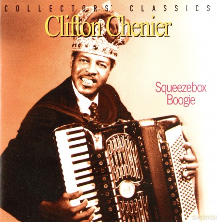 Clifton Chenier: Squeezbox Boogie [CD]