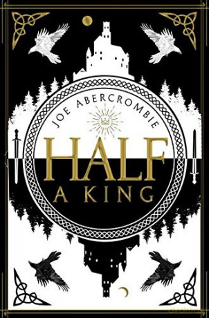 Half a King: Book 1 (Shattered Sea) - Joe Abercrombie [KSIĄŻKA]