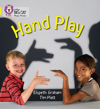 HAND PLAY: Band 03/Yellow (Collins Big Cat Phonics) - Elspeth Graham [KSIĄŻKA]