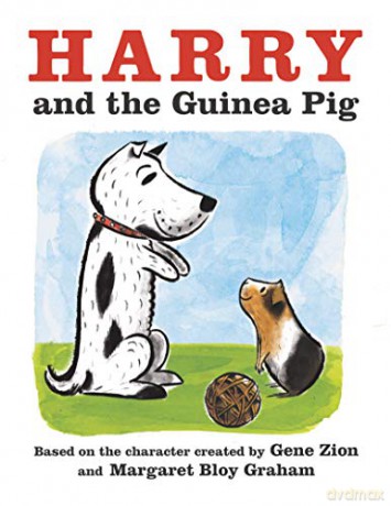 Harry and the Guinea Pig - Gene Zion [KSIĄŻKA]