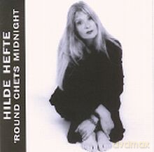 Hilde Hefte, Egil Kapstad: Round Chet's Midnight [CD]