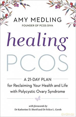 Healing PCOS - Amy Medling [KSIĄŻKA]
