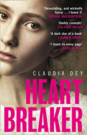 Heartbreaker: The Most Unforgettable Novel You'll Read All Year - Claudia Dey [KSIĄŻKA]