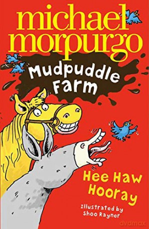 Hee-Haw Hooray! (Mudpuddle Farm) - Michael Morpurgo [KSIĄŻKA]
