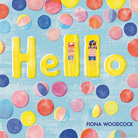 Hello - Fiona Woodcock [KSIĄŻKA]