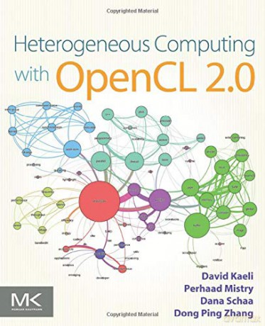 Heterogeneous Computing with OpenCL 2.0 - David R. Kaeli [KSIĄŻKA]