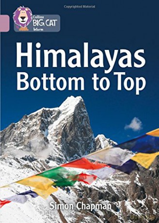 Himalayas Bottom to Top: Band 18/Pearl (Collins Big Cat) - Simon Chapman [KSIĄŻKA]