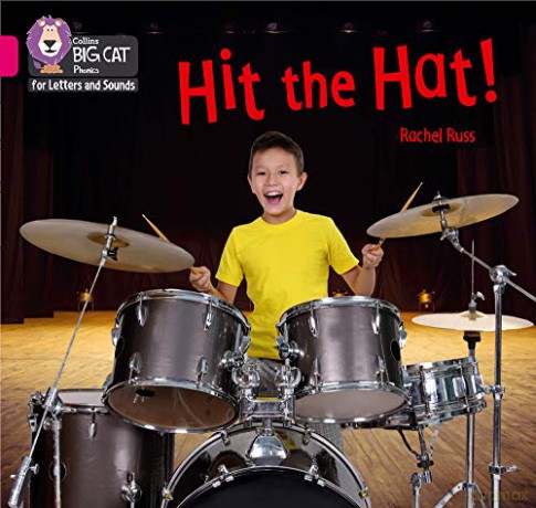 Hit the Hat!: Band 01B/Pink B (Collins Big Cat Phonics for Letters and Sounds) - Rachel Russ [KSIĄŻKA]