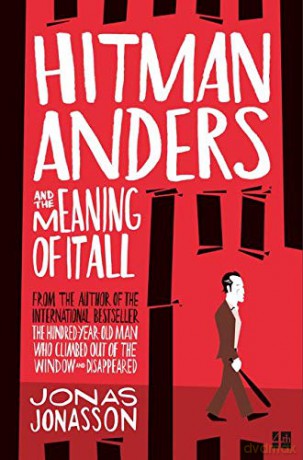 Hitman Anders and the Meaning of It All (161 POCHE) - Jonas Jonasson [KSIĄŻKA]