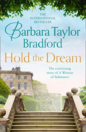 Hold the Dream (Emma Harte 2) - Barbara Taylor Bradford [KSIĄŻKA]