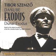 Tibor Szemzo: Danube Exodus [CD]