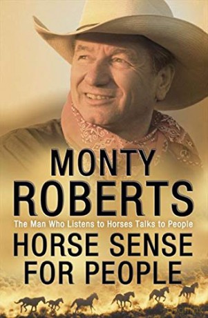 Horse Sense for People - Monty Roberts [KSIĄŻKA]