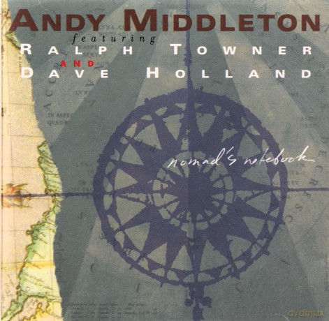 Andy Middleton: Nomad's Notebook [CD]