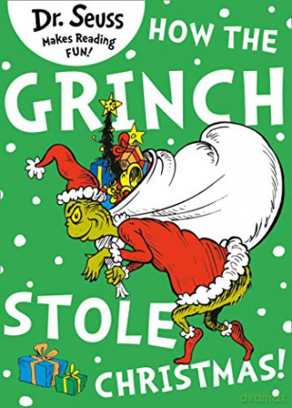 How the Grinch Stole Christmas! (Dr. Seuss) - Dr. Seuss [KSIĄŻKA]