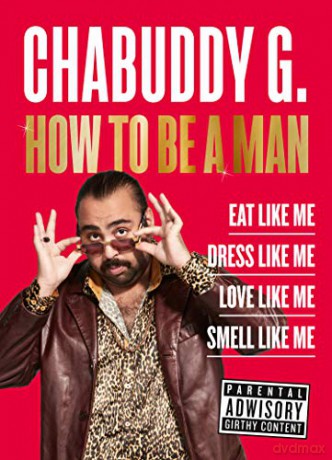 How to Be a Man - Chabuddy G [KSIĄŻKA]