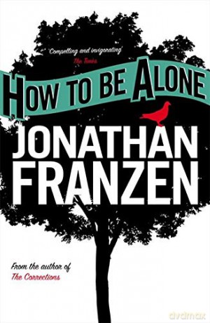 How to be Alone - Jonathan Franzen [KSIĄŻKA]