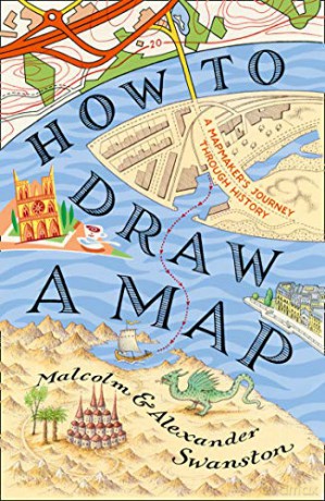 How to Draw a Map - Malcolm Swanston [KSIĄŻKA]