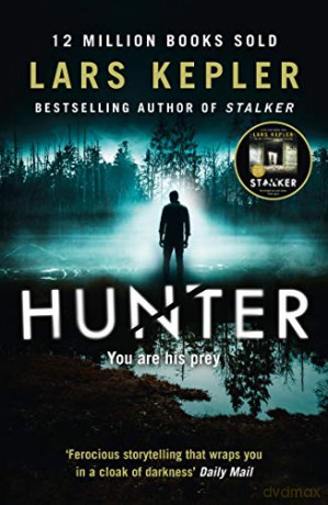 Hunter: Book 6 (Joona Linna) - Lars Kepler [KSIĄŻKA]