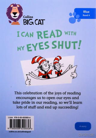 I Can Read with my Eyes Shut!: Band 04/Blue (Collins Big Cat) - Dr. Seuss [KSIĄŻKA]
