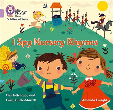 I Spy Nursery Rhymes: Band 00/Lilac (Collins Big Cat Phonics for Letters and Sounds) - Emily Guille-Marrett [KSIĄŻKA]
