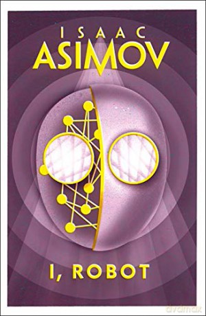I, Robot - Asimov [KSIĄŻKA]