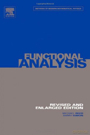 I: Functional Analysis: Volume 1: vol 1 (Methods of Modern Mathematical Physics) - Michael Reed [KSIĄŻKA]