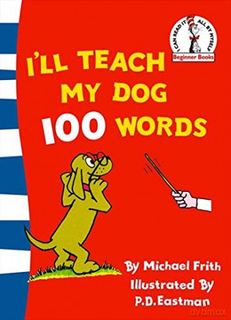I'll Teach My Dog 100 Words (Beginner Series) - Michael Frith [KSIĄŻKA]