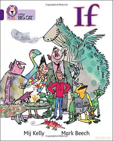 If: Band 08/Purple (Collins Big Cat) - Mij Kelly [KSIĄŻKA]