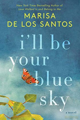 I'll Be Your Blue Sky Intl - Marisa de los Santos [KSIĄŻKA]