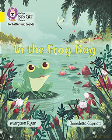 In the Frog Bog: Band 03/Yellow (Collins Big Cat Phonics for Letters and Sounds) - Margaret Ryan [KSIĄŻKA]