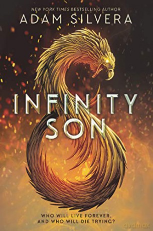 Infinity Son: 1 (Infinity Cycle, 1) - Adam Silvera [KSIĄŻKA]