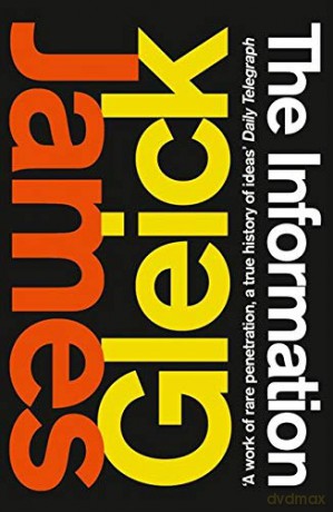 Information: A History, a Theory, a Flood - James Gleick [KSIĄŻKA]
