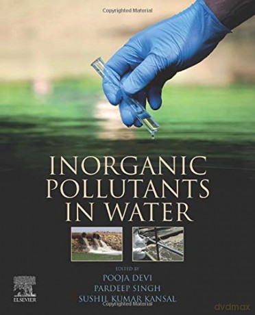 Inorganic Pollutants in Water - Pooja Devi [KSIĄŻKA]