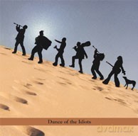 Koby Israelite: Dance of the Idiots [CD]