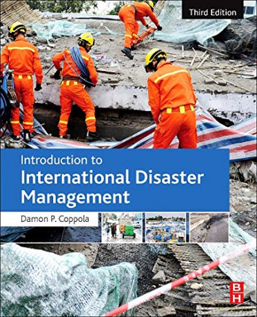 Introduction to International Disaster Management - Damon P. Coppola [KSIĄŻKA]